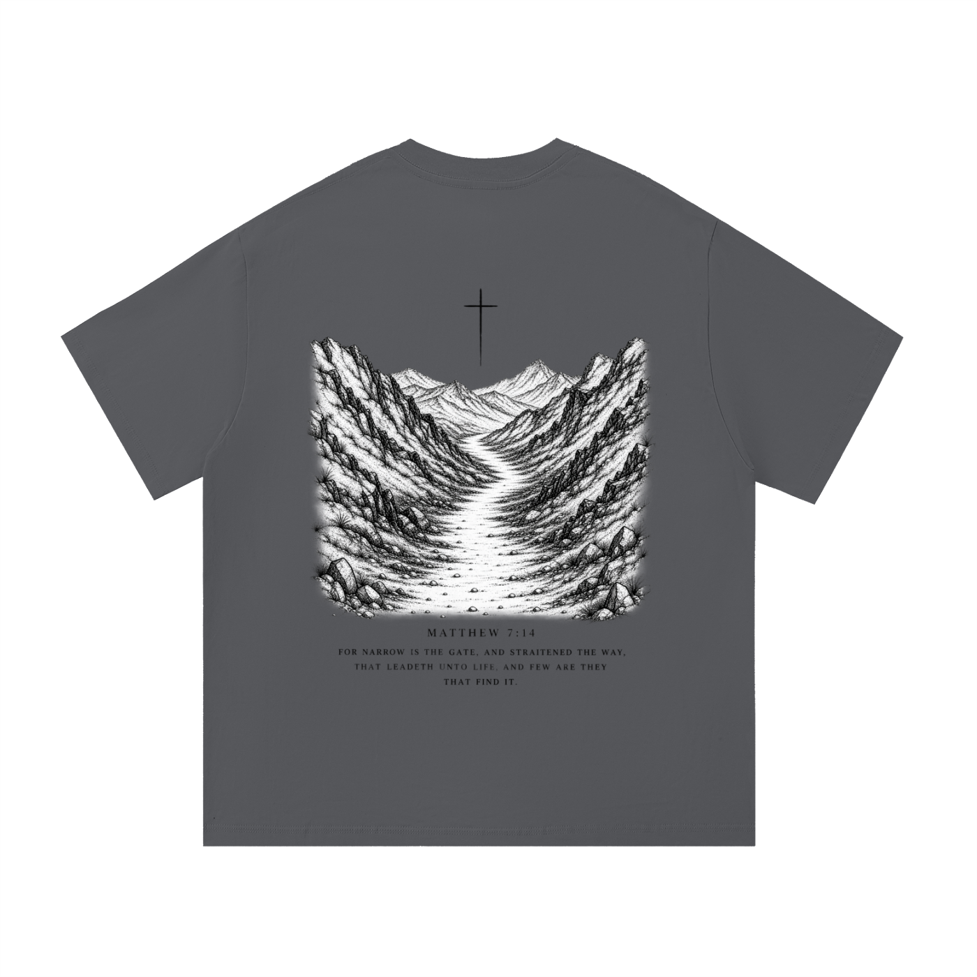 NARROWFORM MATTHEW 7:14 T-SHIRT